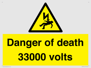 Danger of death 33000 volts